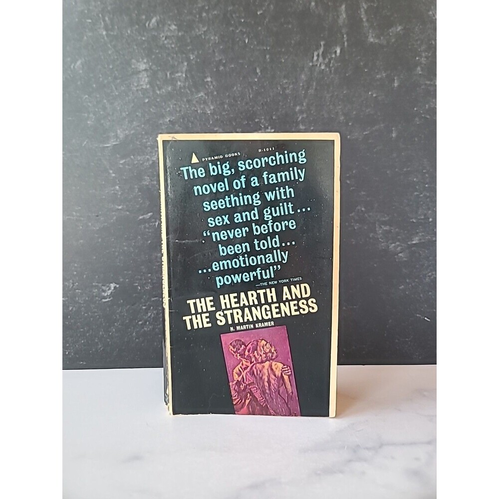 The Hearth And The Strangeness By N. Martin Kramer Paperback